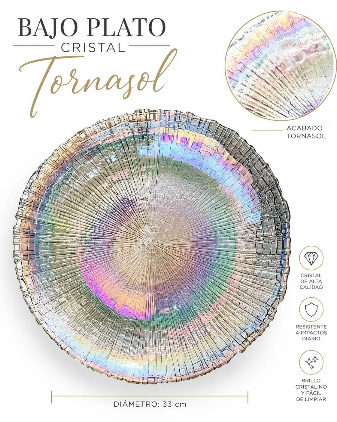 BAJO PLATO CRISTAL TORNASOL
